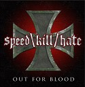 Speed Kill Hate - Slain