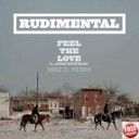 Rudimental Ft John Newman - Feel The Love Mike D Remix