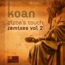 Koan - Circe s Touch Soundprank s Reloaded Remix