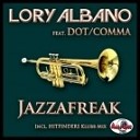 Lory Albano feat Dot Comma - Jazzafreak Hitfinders Klubb Remix