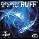 Ruff Da Menace - The Sound Of London