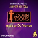 Dj Yonce - Special For LookIn Rooms Mix