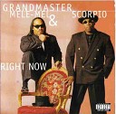 Grandmaster Mele Mel Scorpio - On The Down Low