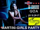 GOA project - LIVE at MARTINI GIRLS Party КОНТАКТ 20 02 09 Track…