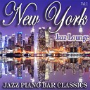New York Jazz Lounge - Fly Me To the Moon