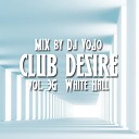 Dj VoJo - Track 21 CLUB DESIRE vol 36 W