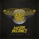 Mark Instinct - V I P