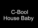 C Bool - House Baby Verano radio mix