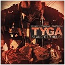 Tyga - Black Bride feat Young L O