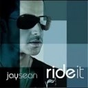 02 Jay Sean Mix Admin - Ride it hot remix Fortune s