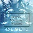 Warp Brothers vs Aquagen - Blade 2014 Deny Wilde Remix