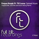 Tiff Lacey Fergus Keogh - Darkest Hours Erick Strong Remix