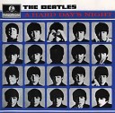 The Beatles - Tell Me Why Mono Version
