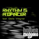 Holter Mogyoro - Rhythm Is A Dancer feat Bella Wagner