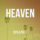 DallasK - HEAVEN Original Mix