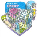 Royksopp - Emmanuel Splice Meatball