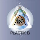Plastik B - Hyperactivity Original Mix