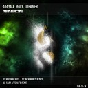 ARAYA MARK DREAMER - Tension New World remix