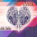 Rave Radio - One Heart One Mind Radio Edit AGRMusic