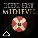 Pixel Fist - Midievil Original Mix AGRMu