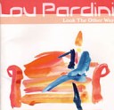 Lou Pardini - I Believe In You