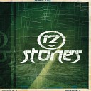 Twelve Stones - Crash