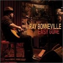 Ray Bonneville - So Lonely I Could Cry