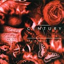 Century - Dancing With Tears In My Eyes