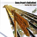 Danny Bryant s RedEyeBand - Lean On Me