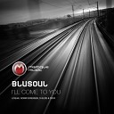 Blusoul - I ll Come To You Gorm Sorense Remix
