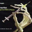 Praga Khan - Injected with a Poison Pat Krimson Mix