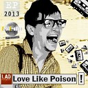 FreeFreaks - Love Like Poison Original Mix