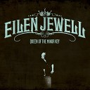 Eilen Jewell - Only One