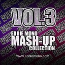 Eddie Mono - Flo Rida Kesha vs Dave Darell Right Round Eddie Mono Outta Space Mash…