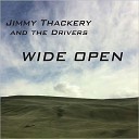Jimmy Thackery The Drivers - Someone Who s Cryin Tonight