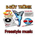 B Boy Tronik - The Beat Kicks
