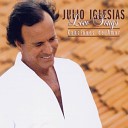 J Iglesias - And I love her