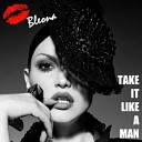 Bleona - Take It Like A Man Bimbo Jones Radio Edit