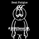 Beat Fatigue - Shake N Bake