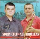 Sorin Cucu si Adi Ardelean - Am avut un fratior