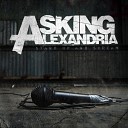 Asking Alexandria - I Was Once Possibly Maybe Perhaps A Cowboy…