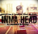 Yellow Claw Cesqeaux feat - Inma Head DJ DEMMER Bootleg