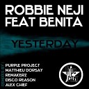 Robbie Neji Feat Benita - Yesterday Radio Edit