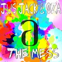 jus jack oza - the mess