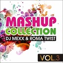 Will I Am ft 2NE1 vs Deorro - Take The World On Roma TwiST amp DJ MEXX Mash Up…