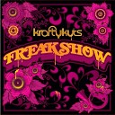 Krafty Kuts - Freakshow Feat Ashley Slater