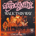 072 Aerosmith - Walk This Way