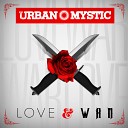 Urban Mystic - Back in the Days