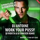 New remix ot Novosibirsk DJs - Work Your Pussy 2013