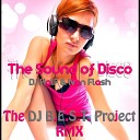 DJ HaLF Ivan Flash - The Sound Of Disco The DJ B E S T Project…